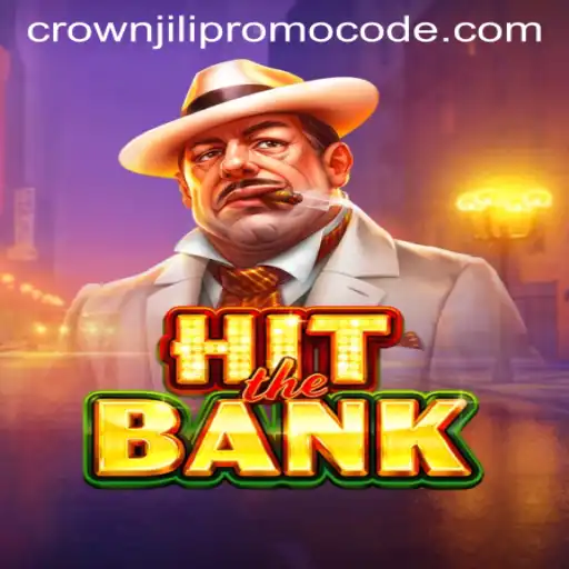 Discover the Thrilling World of HitTheBank With Crown Jili Promo Code